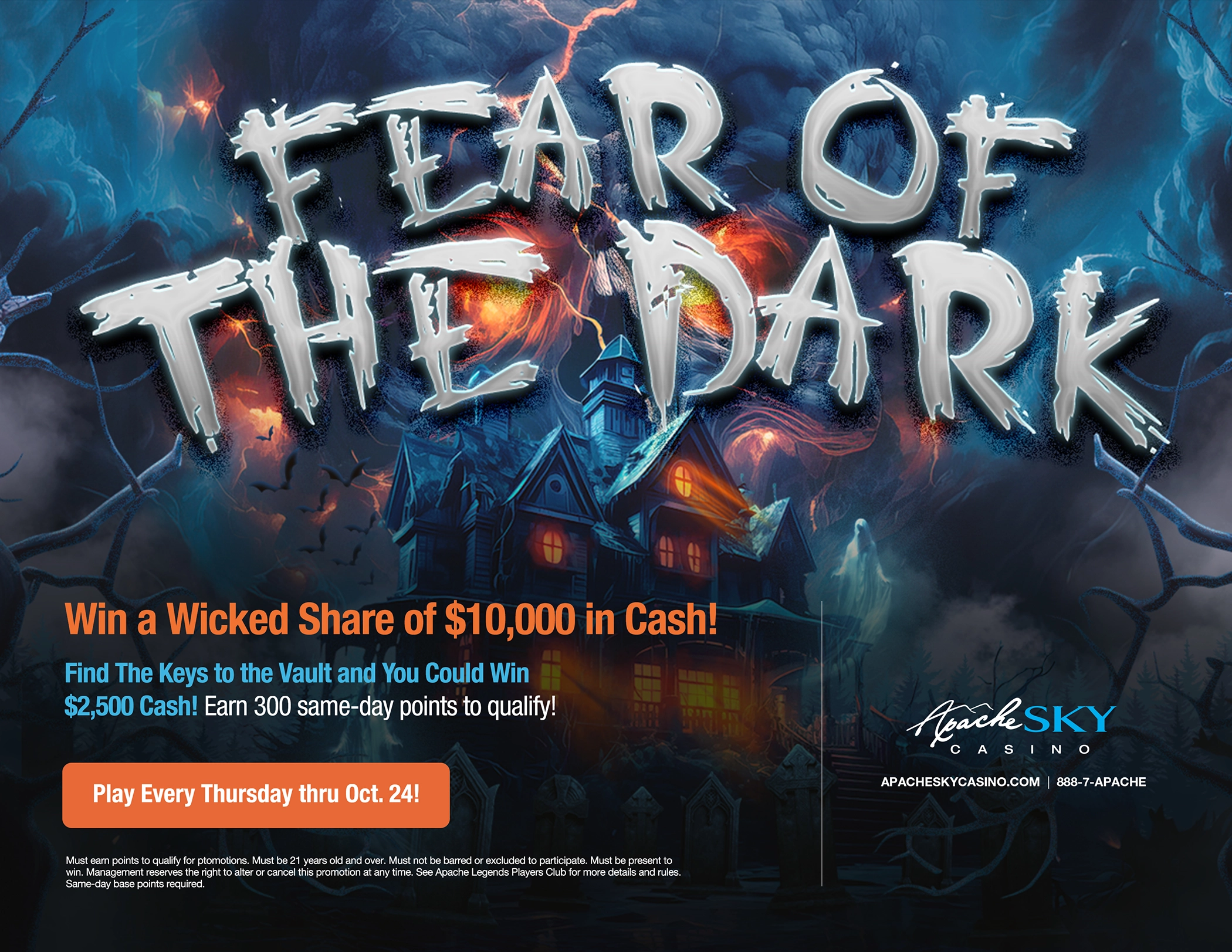 Fear of the Dark Win a wicked share of $10,000 in cash